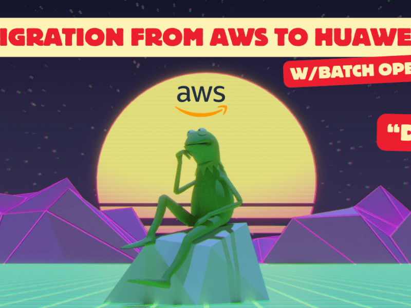 S3 Migration from AWS to Huawei with Batch&nbsp;Operations